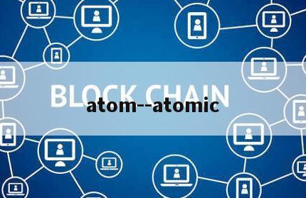 atom--atomic